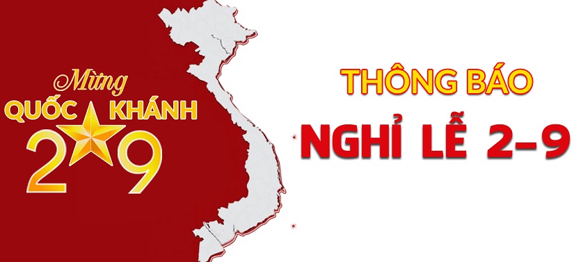 Thông báo nghỉ lễ Quốc Khánh 02/09